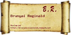 Brunyai Reginald névjegykártya